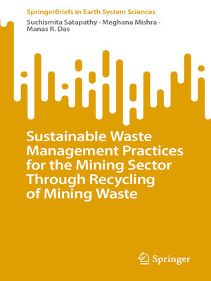 cover image of Sustainable Waste Management Practices for the Mining Sector Through Recycling of Mining Waste